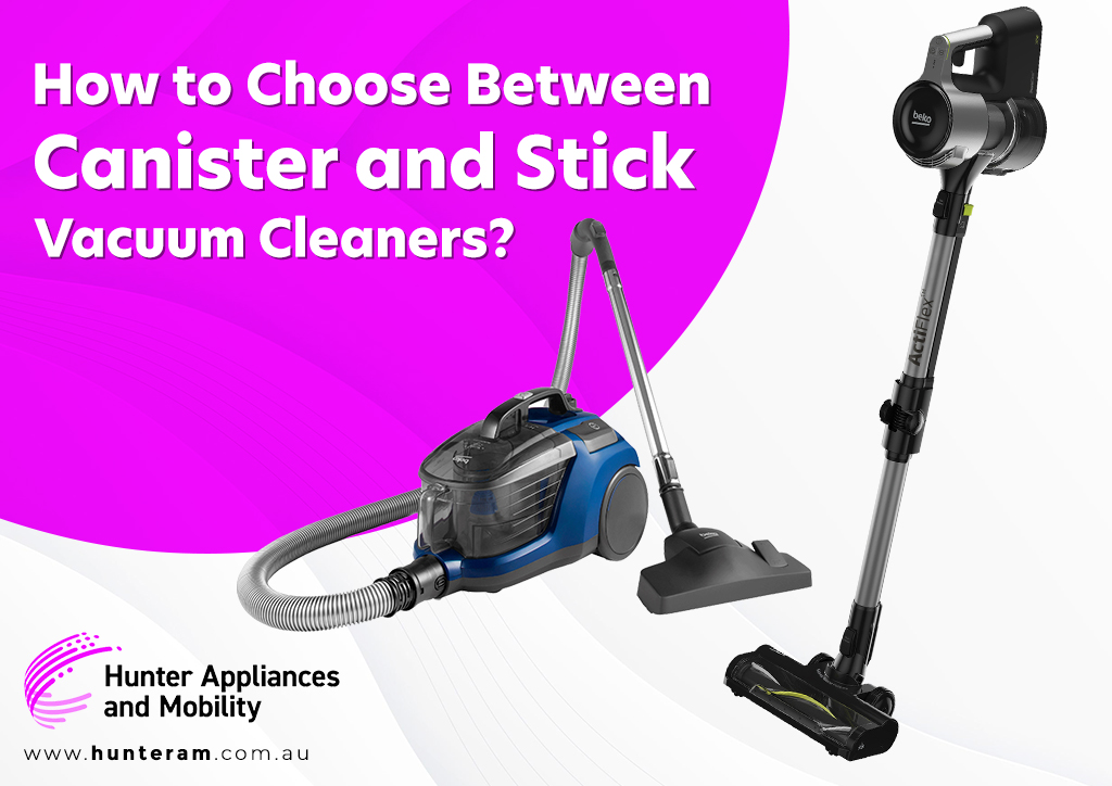 key differences between the canister and stick vacuum cleaners